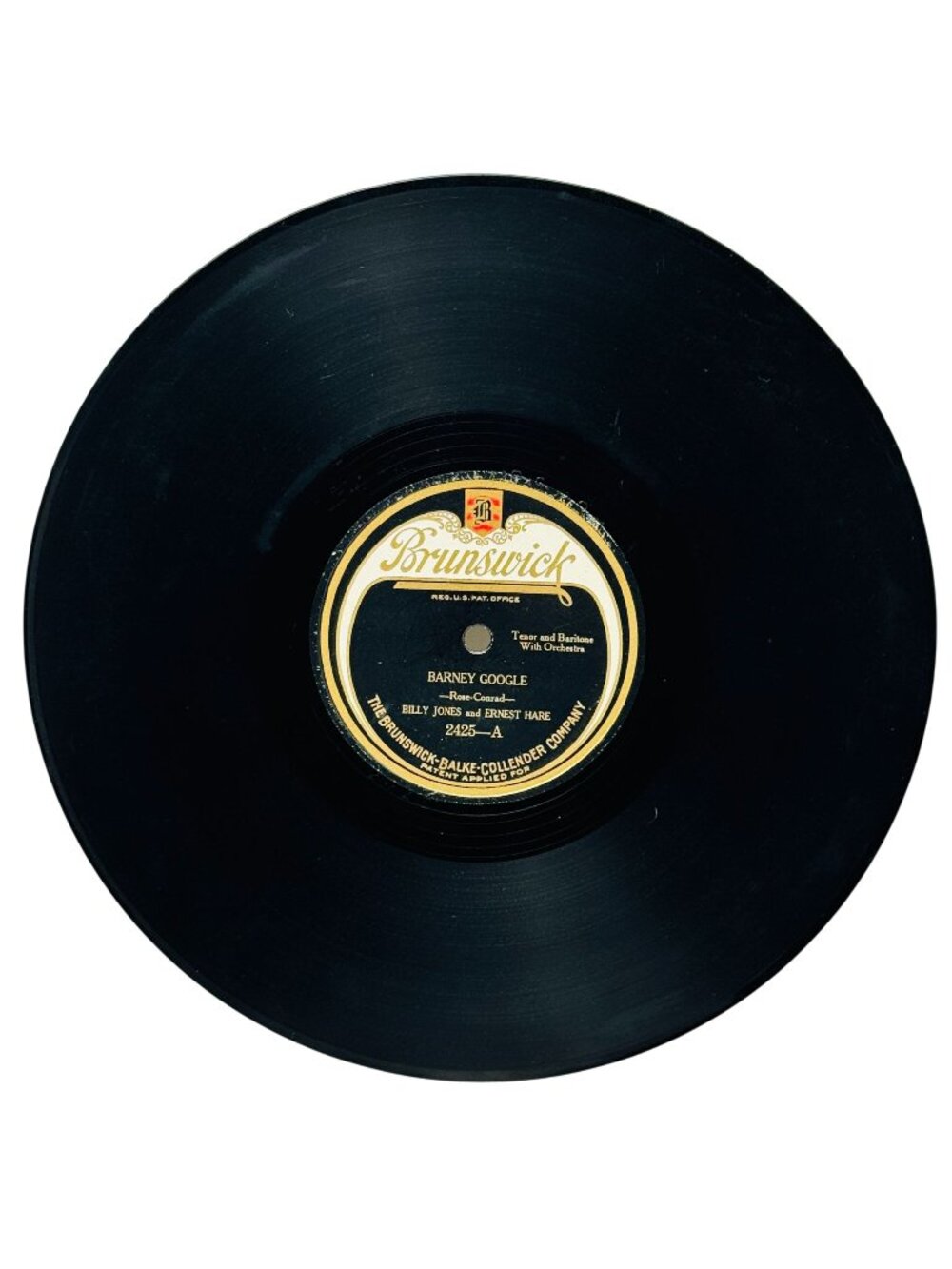 Billy Jones Barney Google / I Love Me 10 Inch Shellac 78 RPM Brunswick 2425